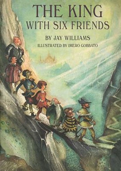 The King with Six Friends, Jay Williams - Gebonden - 9781930900882