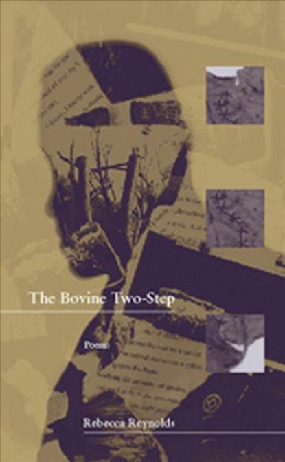 The Bovine Two-Step, Rebecca Reynolds - Paperback - 9781930974227