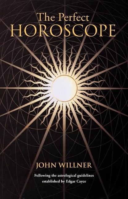 The Perfect Horoscope, John Willner - Paperback - 9781931044066