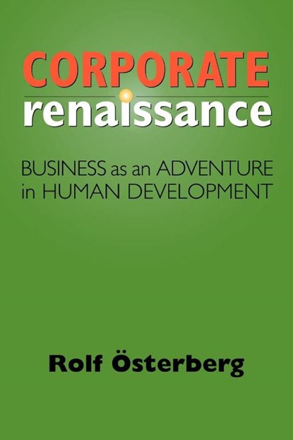 Corporate Renaissance, Rolf Osterberg - Paperback - 9781931044547