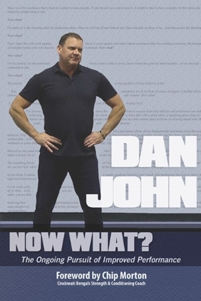Now What?, Dan John - Paperback - 9781931046688