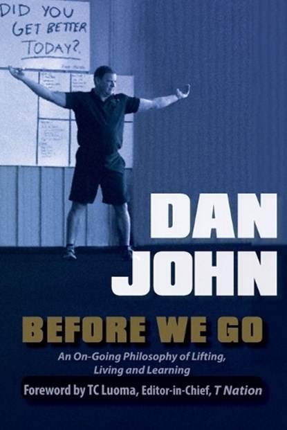 Before We Go, Dan John - Paperback - 9781931046916