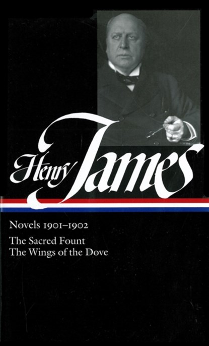 Henry James: Novels 1901-1902 (LOA #162), Henry James - Gebonden - 9781931082884