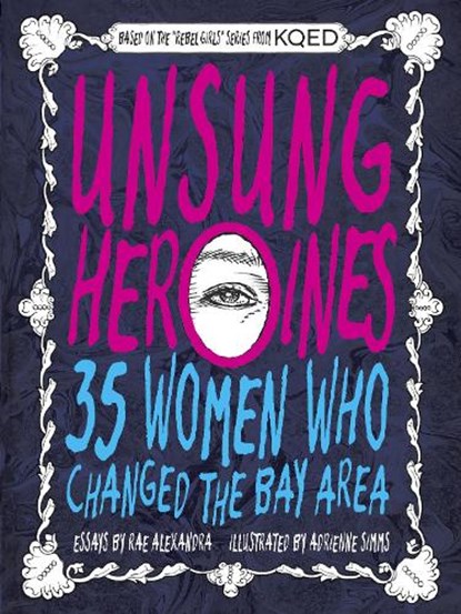 Unsung Heroines, Rae Alexandra - Paperback - 9781931404204