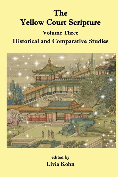 The Yellow Court Scripture, vol. 3, Livia Kohn - Paperback - 9781931483797