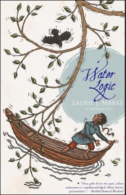 Water Logic: An Elemental Logic Novel, Laurie J. Marks - Paperback - 9781931520232