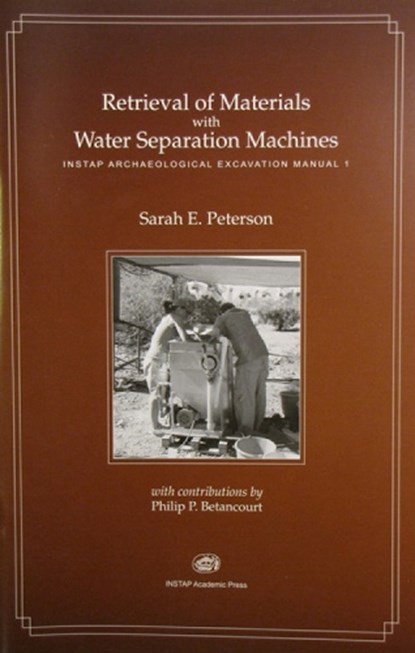 Retrieval of Materials with Water Separation Machines, Sarah E. Peterson - Paperback - 9781931534536