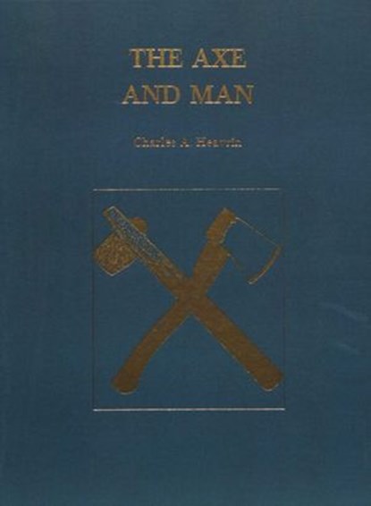 Axe and Man, Charles A. Eavrin - Ebook - 9781931626804