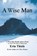 A Wise Man, Erin Thiele - Paperback - 9781931800112