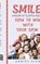 Smile!, Daniel King - Paperback - 9781931810395