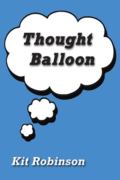 Thought Balloon, ROBINSON,  Kit - Paperback - 9781931824798