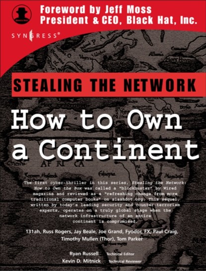 Stealing the Network, RYAN (RYAN RUSSELL (AKA BLUE BOAR) HAS WORKED IN THE IT FIELD FOR OVER 16 YEARS.) RUSSELL ; JOE (PRESIDENT AND CEO OF GRAND IDEA STUDIO,  CA, U.S.A.) Grand ; Tom (Glasgow Caledonian University) Craig - Paperback - 9781931836050