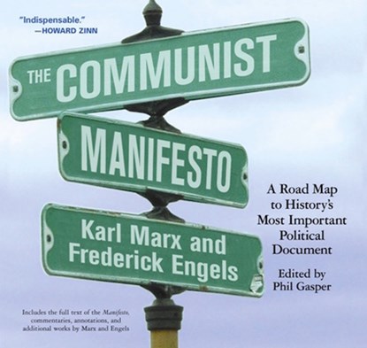 The Communist Manifesto, Phil Gasper - Paperback - 9781931859257