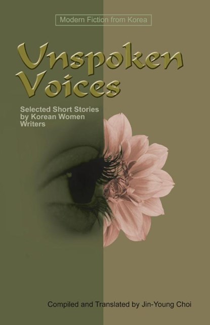 Unspoken Voices, Jin-Young Choi - Paperback - 9781931907064
