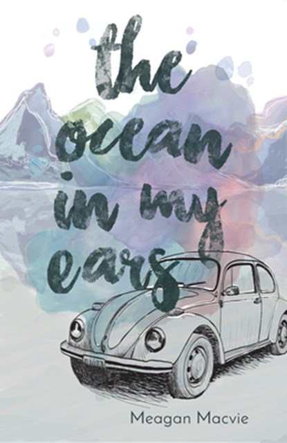 OCEAN IN MY EARS, Meagan Macvie - Paperback - 9781932010947