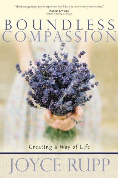 Boundless Compassion, Joyce Rupp - Paperback - 9781932057140