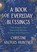 A Book of Everyday Blessings: 100 Prayers for Dancing Monks, Artists, and Pilgrims, Christine Valters Paintner - Paperback - 9781932057355
