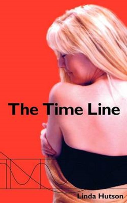 The Time Line, Linda Hutson - Paperback - 9781932077605