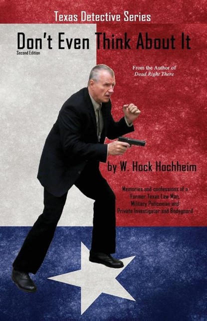 Don't Even Think About It, Hock Hochheim - Paperback - 9781932113587