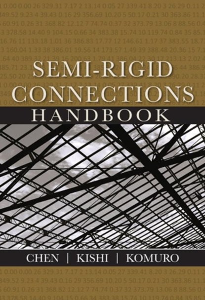 Semi-Rigid Connections Handbook, Wai-Fah Chen - Gebonden - 9781932159998