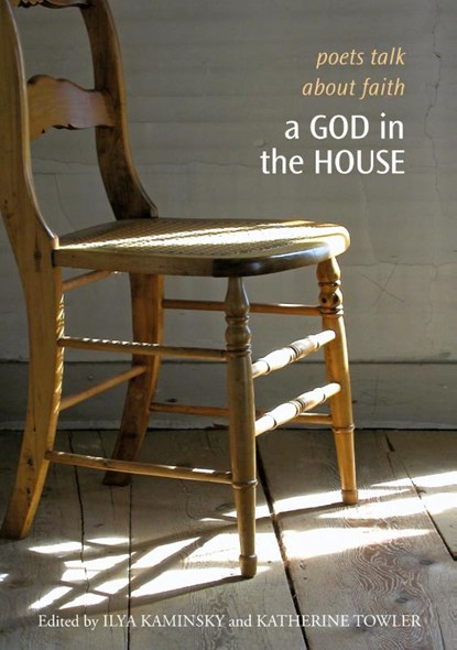 A God in the House, Ilya Kaminsky ; Katherine Towler - Paperback - 9781932195194