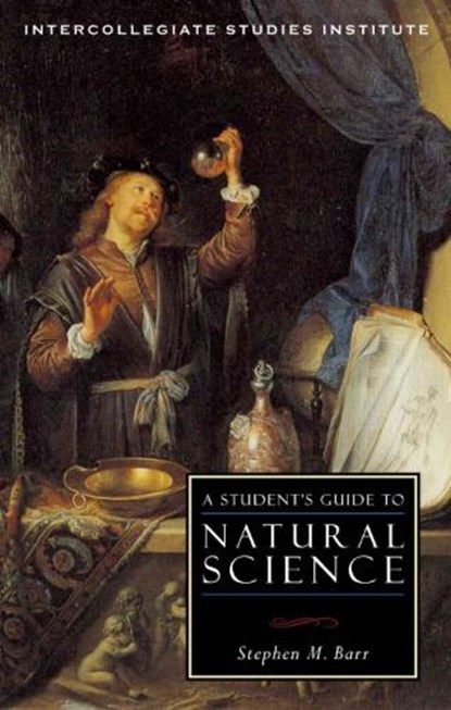 Students Guide to Natural Science, BARR,  Stephen M. - Paperback - 9781932236927