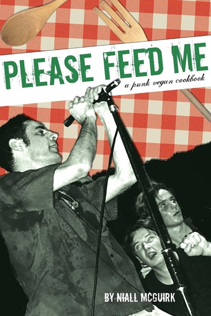 Please Feed Me, Niall McGuirk - Paperback - 9781932360097