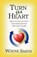 Turn the Heart, SMITH,  Wayne - Paperback - 9781932503913