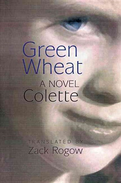 Green Wheat, Colette - Paperback - 9781932511017
