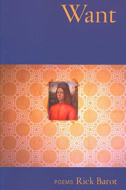 Want, BAROT,  Rick - Paperback - 9781932511574