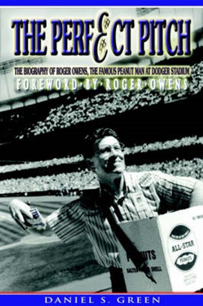 The Perfect Pitch, GREEN,  Daniel S. - Paperback - 9781932560299