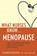 What Nurses Know...Menopause, Karen Roush - Paperback - 9781932603866