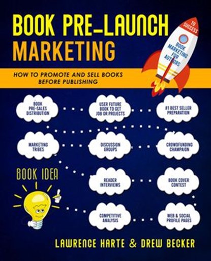 Book Pre-Launch Marketing, Lawrence Harte ; Drew Becker - Ebook - 9781932813821