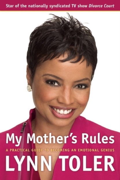 My Mother's Rules, Lynn Toler - Paperback - 9781932841220