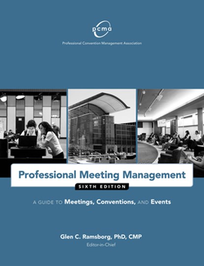Professional Meeting Management, Professional Convention Management Association (PCMA) - Paperback - 9781932841978