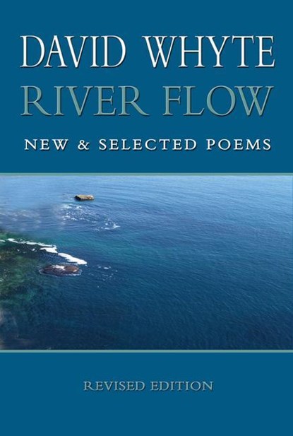 RIVER FLOW, David Whyte - Paperback - 9781932887273
