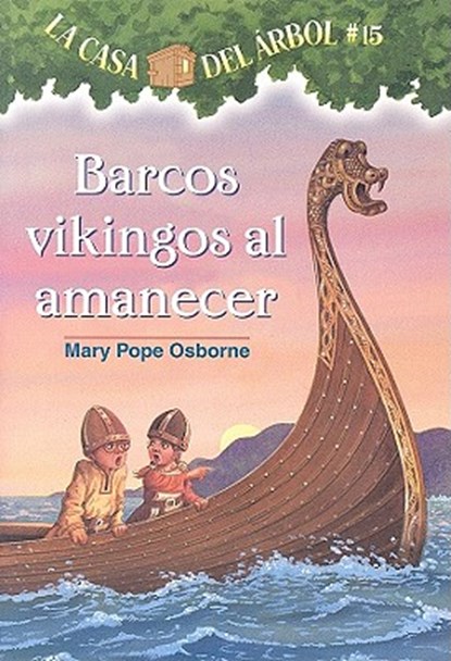 Barcos Vikingos al Amanecer, Mary Pope Osborne - Paperback - 9781933032214