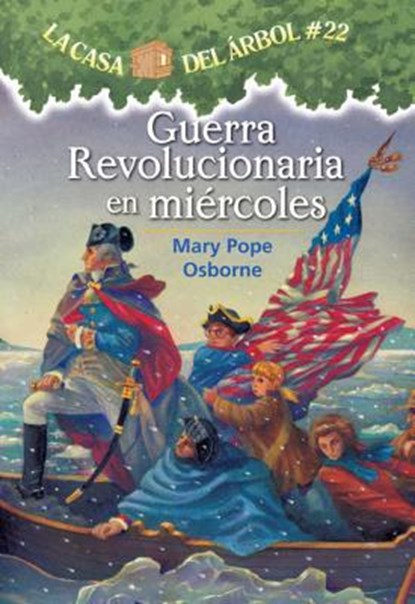 Guerra Revolucionaria En Miercoles, Mary Pope Osborne - Paperback - 9781933032702