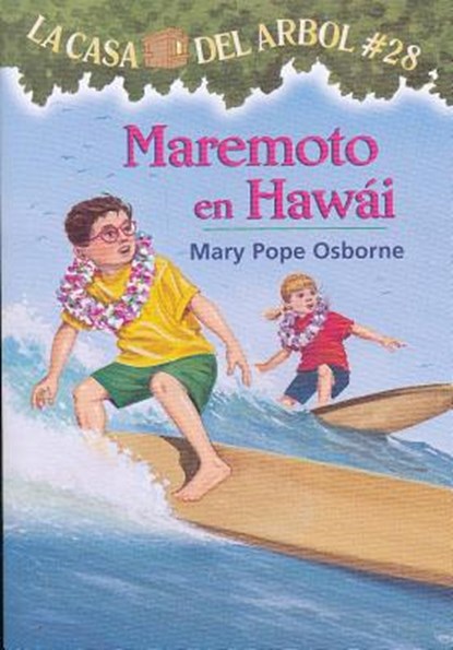 Maremoto En Hawi: La Casa del Arbol # 28, Mary Pope Osborne - Paperback - 9781933032955