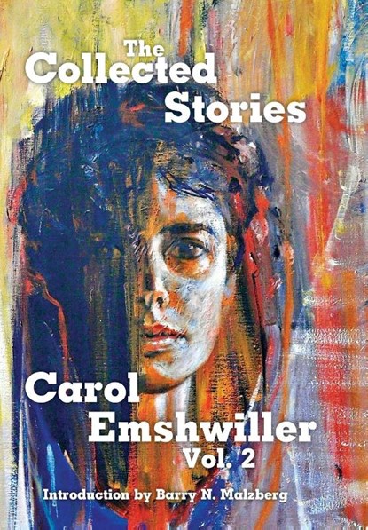 The Collected Stories of Carol Emshwiller, Carol Emshwiller - Gebonden - 9781933065342
