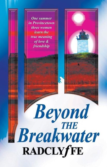 Beyond the Breakwater, Radclyffe - Paperback - 9781933110066