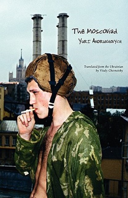 The Moscoviad, Vitaly Chernetsky - Paperback - 9781933132525