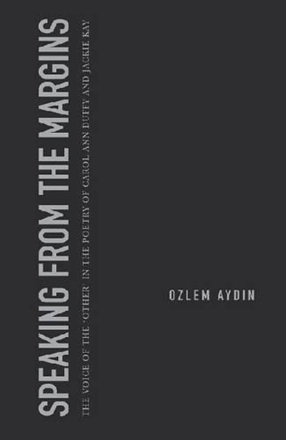 Speaking from the Margins, AYDIN,  Ozlem - Gebonden - 9781933146928