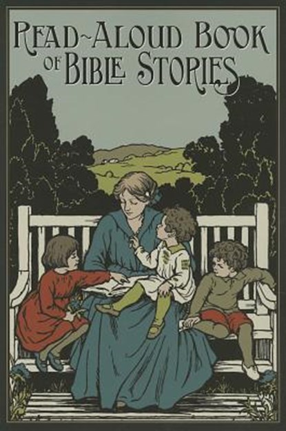 READ ALOUD BK OF BIBLE STORIES, Amy Steedman - Paperback - 9781933184715