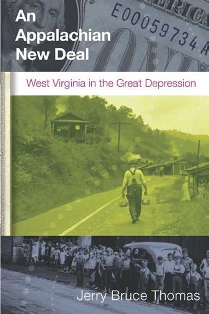 An Appalachian New Deal, Jerry B. Thomas - Paperback - 9781933202518