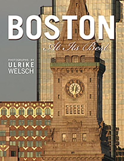 Boston at Its Best, Ulrike Welsch - Paperback - 9781933212487
