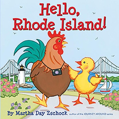 Hello, Rhode Island!, Martha Day Zschock - Gebonden - 9781933212623