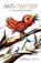 Anti-Twitter, Harold Jaffe - Paperback - 9781933293899
