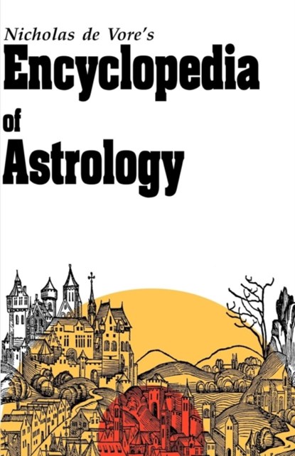 Encyclopedia of Astrology, DEVORE,  Nicholas - Paperback - 9781933303093