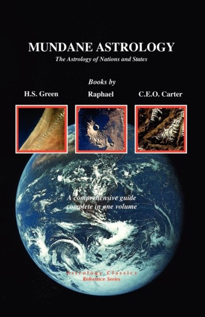 Mundane Astrology, H. Green ; Raphael ; Charles Carter - Paperback - 9781933303116